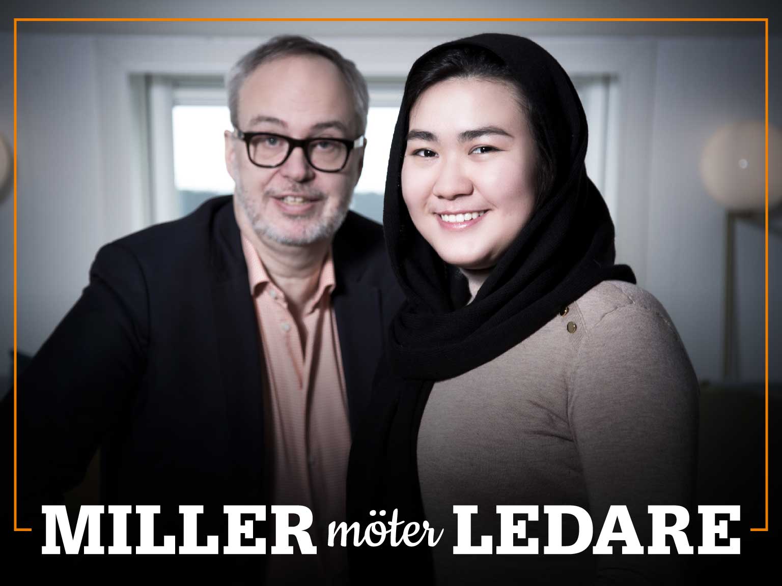 Omslag för podden Miller möter ledare – bild på Andreas Miller och Fatemeh Khavari.
